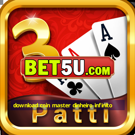 download coin master dinheiro infinito